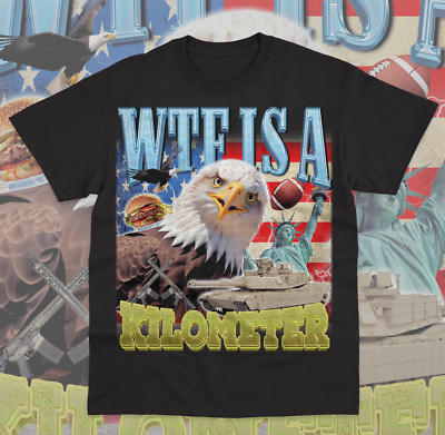 WTF Is A Kilometer Eagle Badge American Graphic Tee