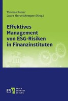 Effektives Management Von Esg-Risiken In Finanzinstituten | Kaiser (U. A.)