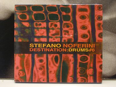STEFANO NOFERINI - DESTINATION: DRUMS #6 CD NUOVO SIGILLATO NEW TRIBAL HOUSE
