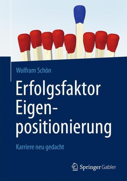 Thumbnail - Erfolgsfaktor Eigenpositionierung Karriere Neu Gedacht Wolfram Schön