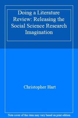 Doing a Literature Review: Releasing the Social Science Research Imagination,Ch