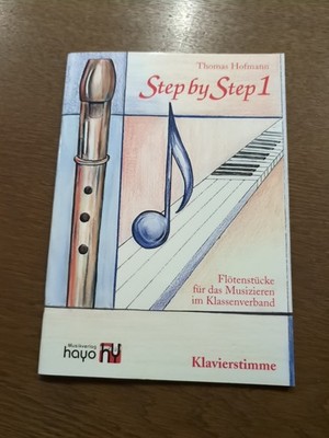 Step by Step, Flötenstücke, Musizieren im Klassenverband, mit Klavierstimme