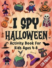 Halloween Activity Book For Kids Ages 4-8: I Spy Halloween Book  Fun Activity B