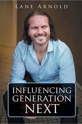 Influencing Generation Next, Arnold, Lane