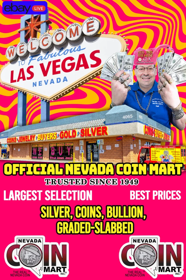 $ OFFICIAL NEVADA COIN MART $ SILVER, COINS, BULLION, GRADED-SLABBED $ #L