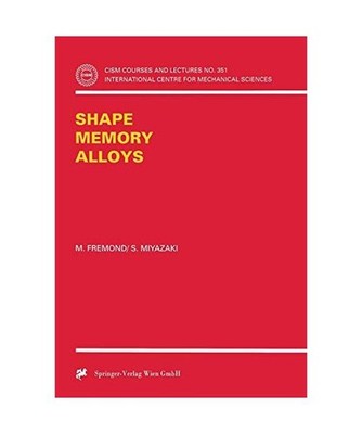 Shape Memory Alloys, Miyazaki, S.