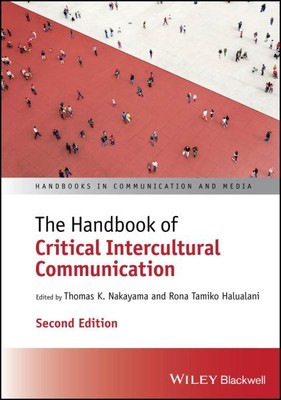Handbook of Critical Intercultural Communication, Hardcover by Nakayama, Thom...