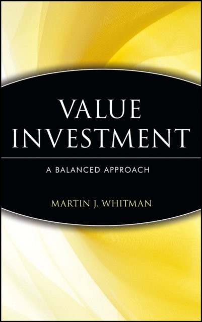 Value Investing – A Balanced Approach Whitman Hardback John Wiley & Sons