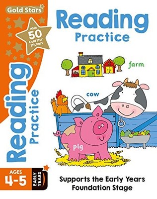 Gold Stars Reading Practice Ages 4-5 Early Years: Supports the E