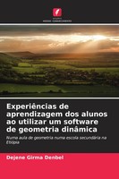 ExperiêNcias De Aprendizagem Dos Alunos Ao Utilizar Um Software De Geometria...