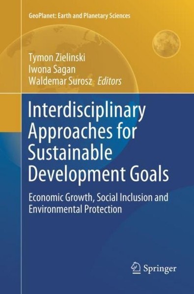 Interdisciplinary Approaches For Sustainable Development Goals Iwona Sagan-image
