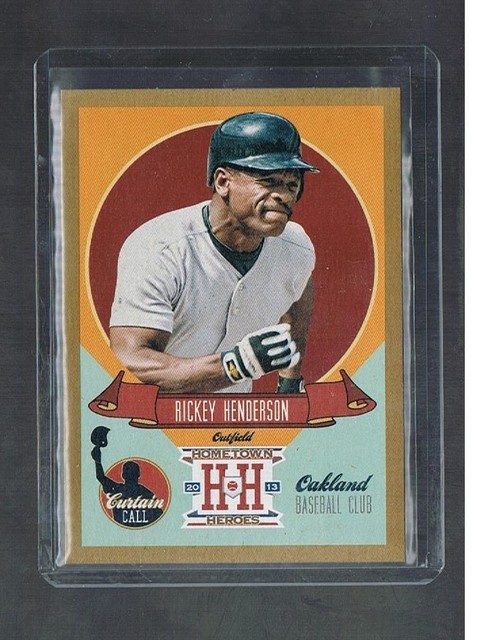 RICKEY HENDERSON #CC8 Athletics curtain call Gold 2013 panini Hometown Heroes
