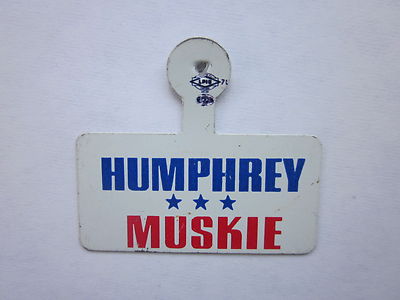 Humphrey Muskie 1968 Presidential Political Tag Nr Mint Condition  display picture 1