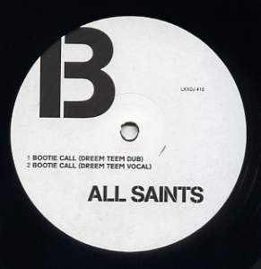 All Saints - Bootie Call (Dreem Teem Remix) (12'', S/Sided, Promo, TP)