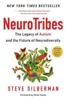 Neurotribes: The Legacy of Autism and the Future of Neurodiversity - GOOD