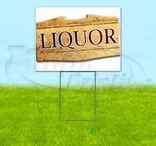 LIQUOR 18x24 Yard Sign Corrugated Plastic Bandit Lawn Business USA