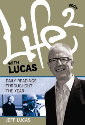 Life with Lucas - Book 2,Jeff Lucas