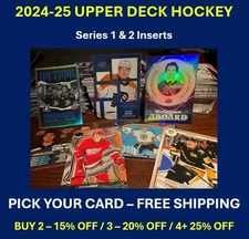 2024-25 Upper Deck Hockey Inserts - Pick Your Card - FREE SHIPPING