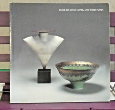 Lucie Rie Hans Coper and Their Pupils Sainsbury Centre Exhibition Catalogue 1990