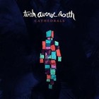 Cathedrals 0602341018821 by Tenth Avenue North CD