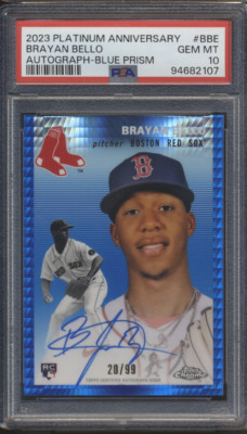 2023 Platinum Anniversary Brayan Bello Auto Blue Prism /99 #BBE PSA 10 e10