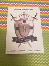 CHAMPIONS OF THE ROSARY, DONALD CALLOWAY, TRADE PAPERBACK, 2016,