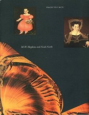 FACE TO FACE: M.W. HOPKINS AND NOAH NORTH By Barbara Franco & Nina Fletcher VG