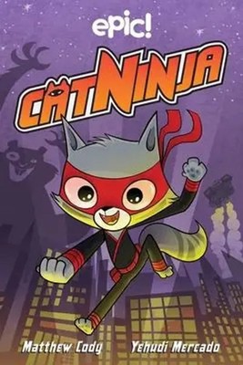 Matthew Cody | Cat Ninja | Taschenbuch | Englisch (2020) | Cat Ninja