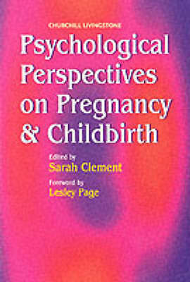 Psychological Perspectives on Pregnancy and Childbirth Clement Paperback