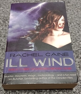 Ill Wind (Weather Warden Book 1) - Rachel Caine - 2008 A&B Paperback Edition