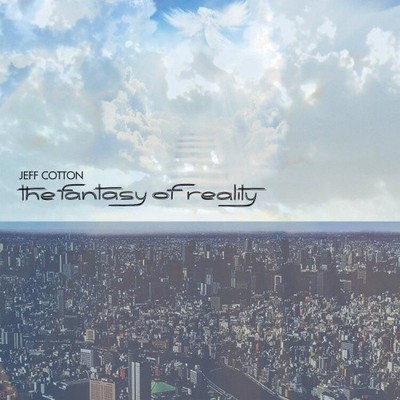 FANTASY OF REALITY