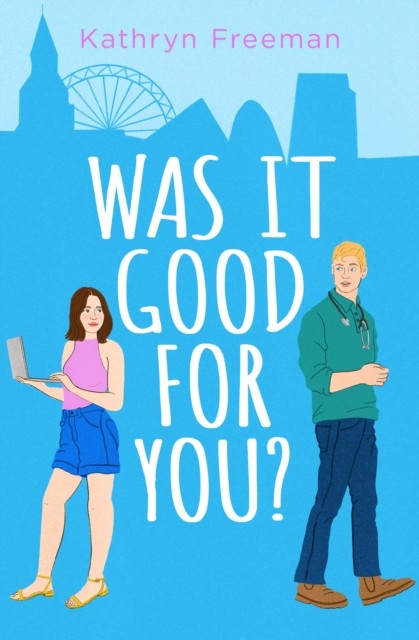 Was It Good For You? by Kathryn Freeman (Paperback Book)