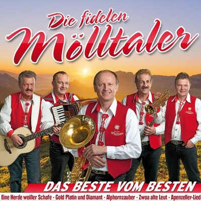 Die Fidelen Mölltaler Das Beste Vom Besten-Unsere Gr (CD) (UK IMPORT)