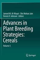 Advances In Plant Breeding Strategies: Cereals Shri Mohan Jain