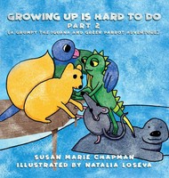 Susan Marie Chapman | Growing Up Is Hard To Do Part 2 | Buch | Englisch (2022)