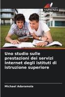 Michael Adaramola | Uno Studio Sulle Prestazioni Dei Servizi Internet Degli...