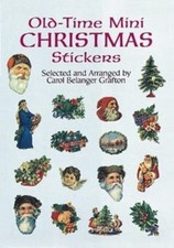 Old-Time Mini Christmas Stickers by Carol Belanger Grafton (1998, Sticker Book)