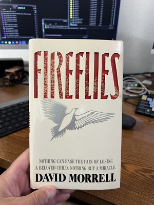 Fireflies by Morrell, David - GOOD - RARE Out Of Print Hardcover 1st Edition