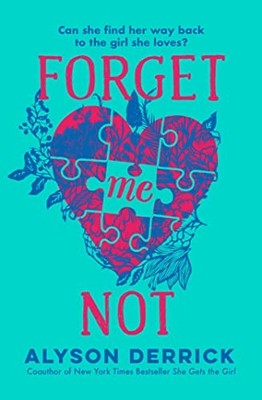Forget Me Not, Derrick, Alyson
