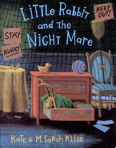Little Rabbit and the Night Mare by Klise, Kate, Acceptable Book