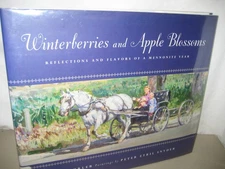 Winterberries and Apple Blossoms/ Mennonite year/Nan Forler/ hardback/jacket