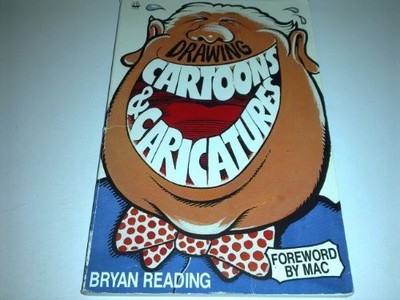 Drawing Cartoons and Caricatures (Ar..., Reading, Bryan