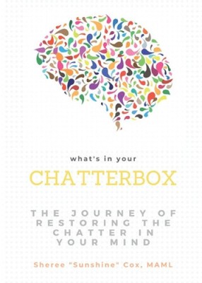What's in Your Chatterbox by Cox, Sheree