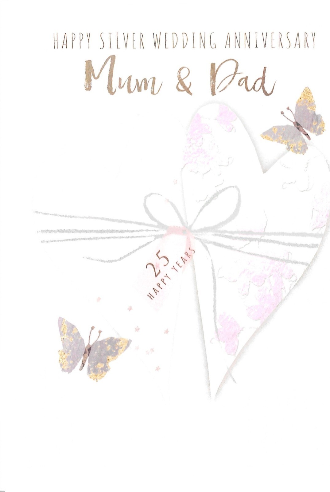 GREETINGS CARD FOR MUM & DAD'S SILVER (25) WEDDING ANNIVERSARY
