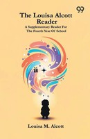 Louisa M. Alcott | The Louisa Alcott Reader | Taschenbuch | Englisch (2025)
