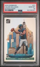 2024 PANINI DONRUSS DOWNTOWN! #21 CALEB WILLIAMS (RC) PSA 10
