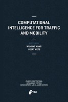 Wuhong Wang (U. A.) | Computational Intelligence For Traffic And Mobility | Buch