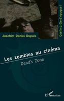 Joachim Daniel Dupuis | Les Zombies Au CinéMa | Taschenbuch | FranzöSisch (2022)