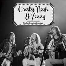 San Francisco Broadcast Von Crosby,Nash Young | Cd | Zustand Neu-image