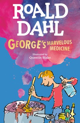 George's Marvelous Medicine Roald Dahl Taschenbuch 90 S. Englisch 2007
